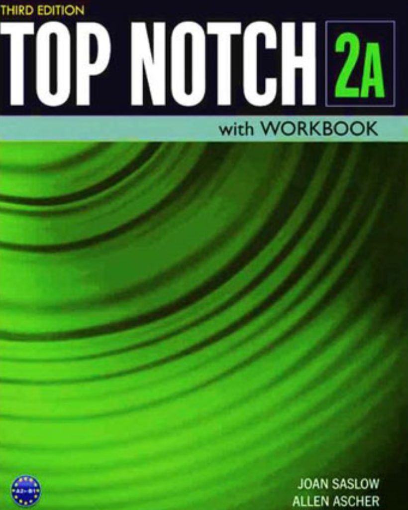 کتاب زبان انگلیسی Top notch 2A